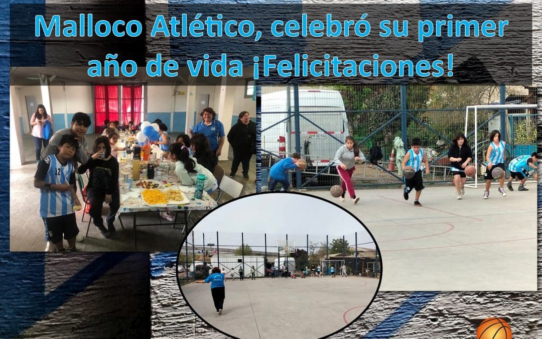 Escuela de Básquetbol de Malloco Atlético, celebró su primer año de vida ¡Felicitaciones!